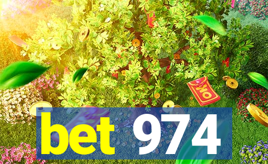 bet 974